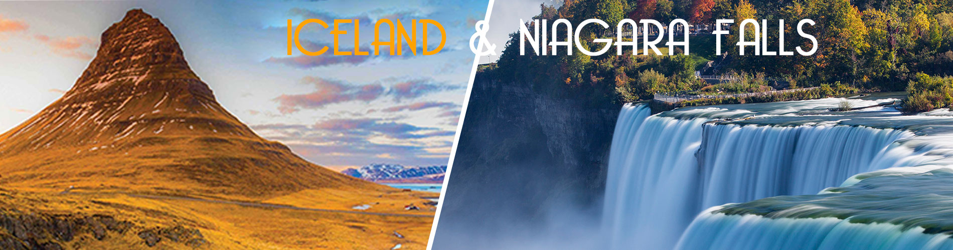 Iceland & Niagara Falls